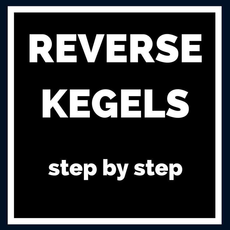 reverse kegels featured image